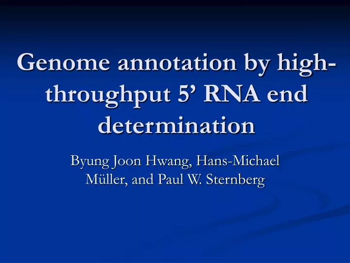 genome annotation by high throughput 5 rna end determination