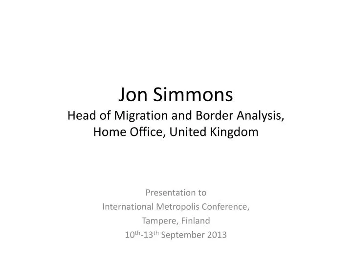 jon simmons head of migration and border analysis home office united kingdom