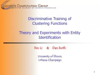 Discriminative Training of Clustering Functions Theory and Experiments with Entity Identification