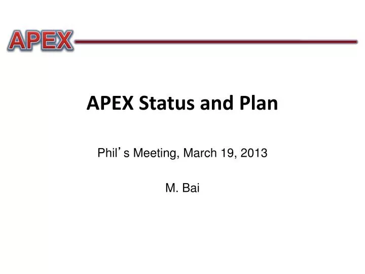 apex status and plan