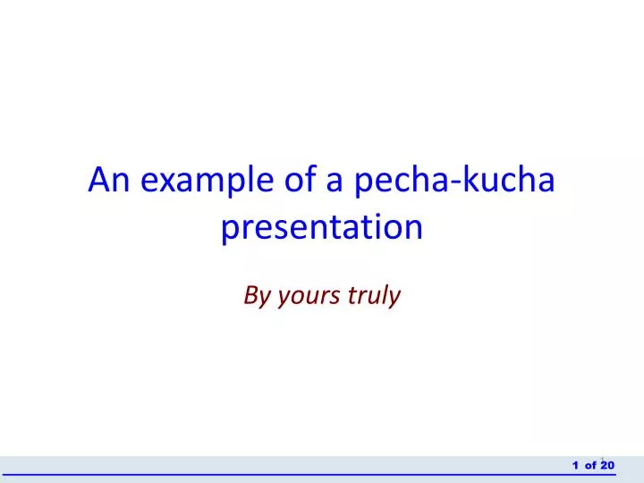 an example of a pecha kucha presentation