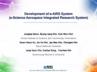Development of e-AIRS System (e-Science Aerospace Integrated Research System)