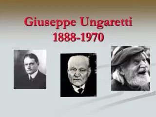 giuseppe ungaretti 1888 1970