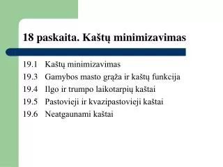 1 8 paskaita ka t minimizavimas
