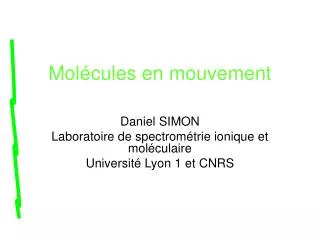 mol cules en mouvement