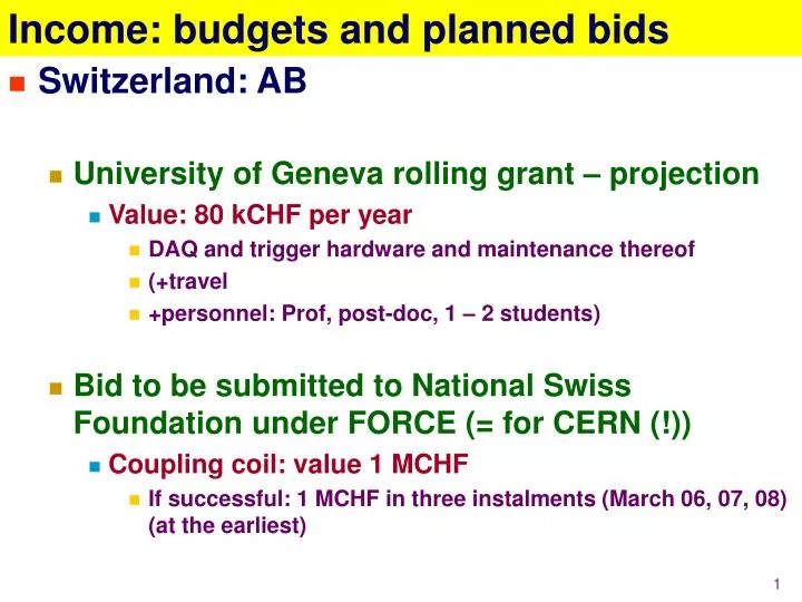 income budgets and planned bids