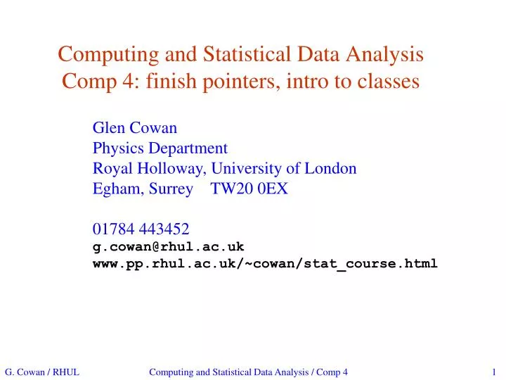 computing and statistical data analysis comp 4 finish pointers intro to classes