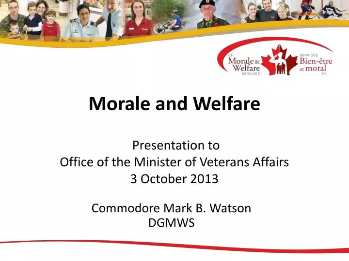 morale and welfare presentation to office of the minister of veterans affairs 3 october 2013