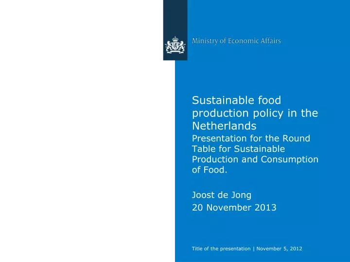 sustainable food production policy in the netherlands