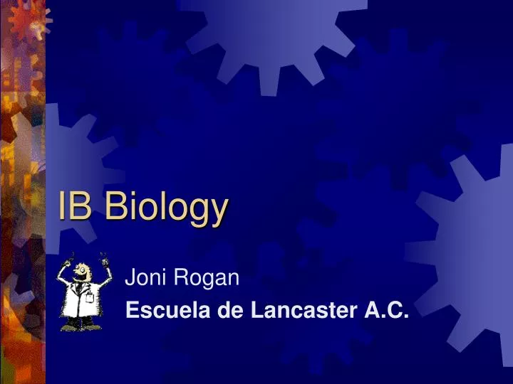 Ppt Ib Biology Powerpoint Presentation Free Download Id5112932 7316