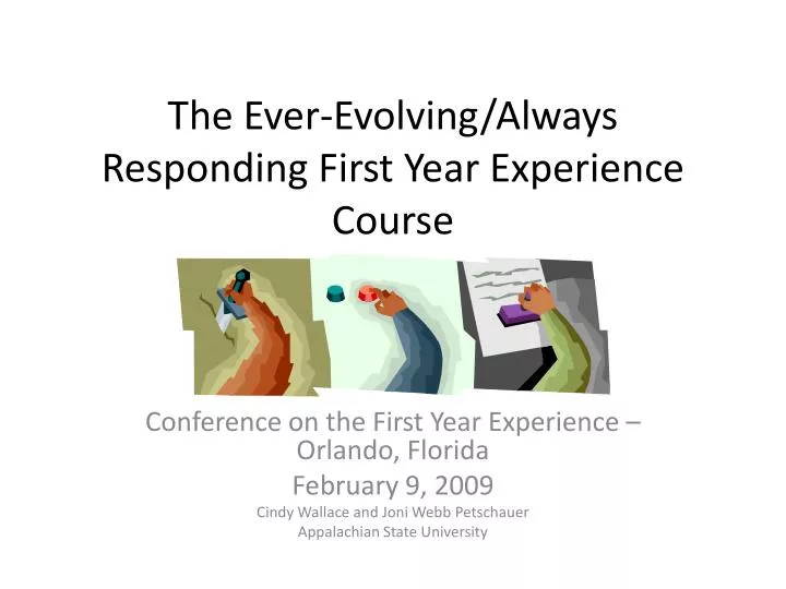 the ever evolving always responding first year experience course
