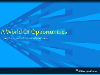 A World Of Opportunities