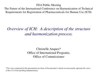 FDA Public Meeting The Future of the International Conference on Harmonization of Technical