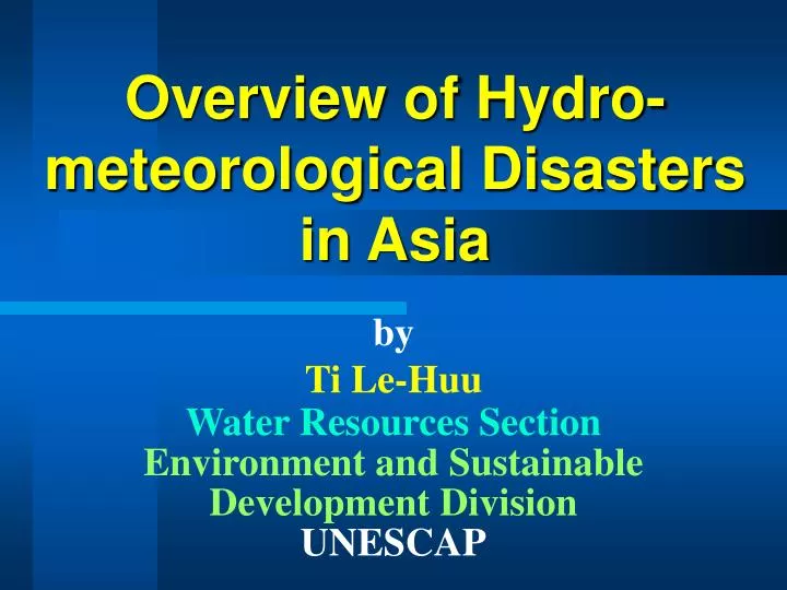 overview of hydro meteorological disasters in asia