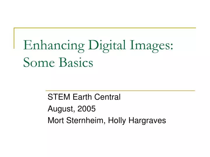 enhancing digital images some basics