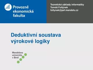 deduktivn soustava v rokov logiky