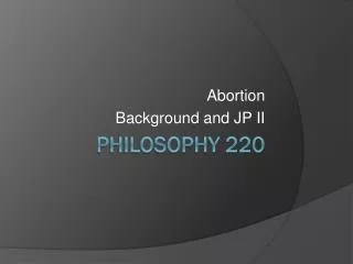 Philosophy 220