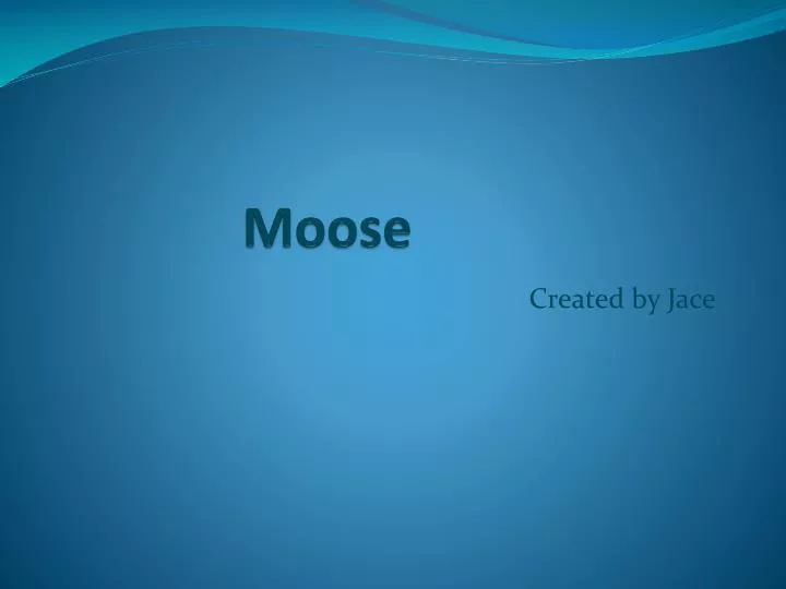 m oose