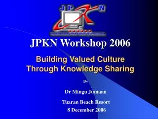 Building Valued Culture Through Knowledge Sharing