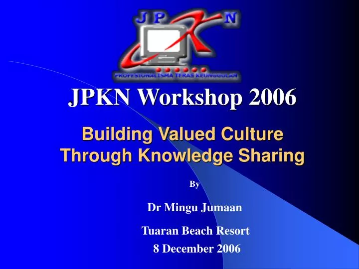 building valued culture through knowledge sharing