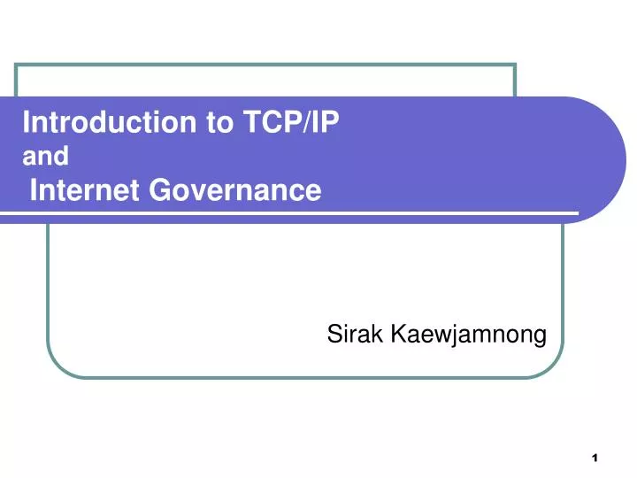 introduction to tcp ip and internet governance