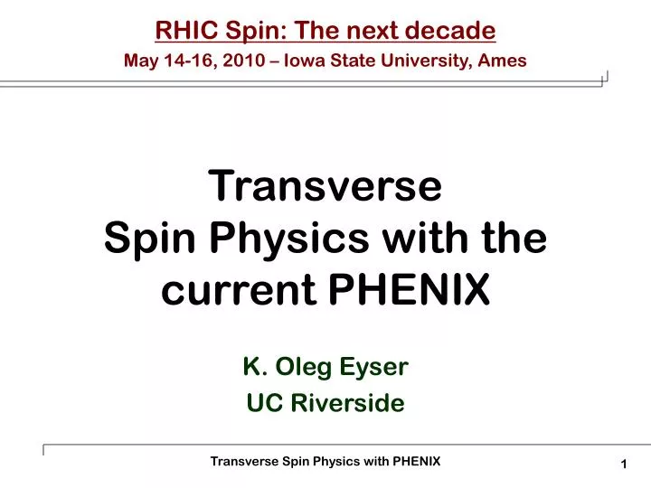 transverse spin physics with the current phenix