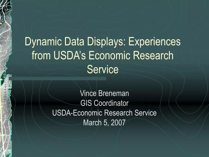 dynamic data displays experiences from usda s economic research service