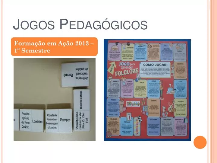 PPT - JOGOS E BRINCADEIRAS PowerPoint Presentation, free download