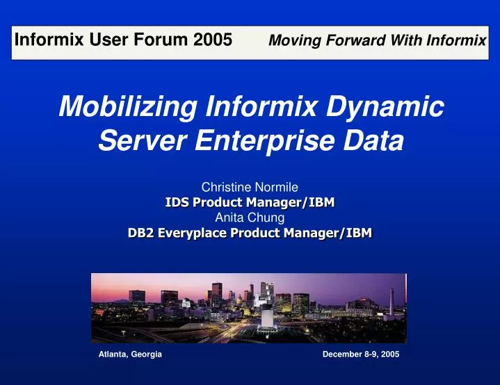 mobilizing informix dynamic server enterprise data