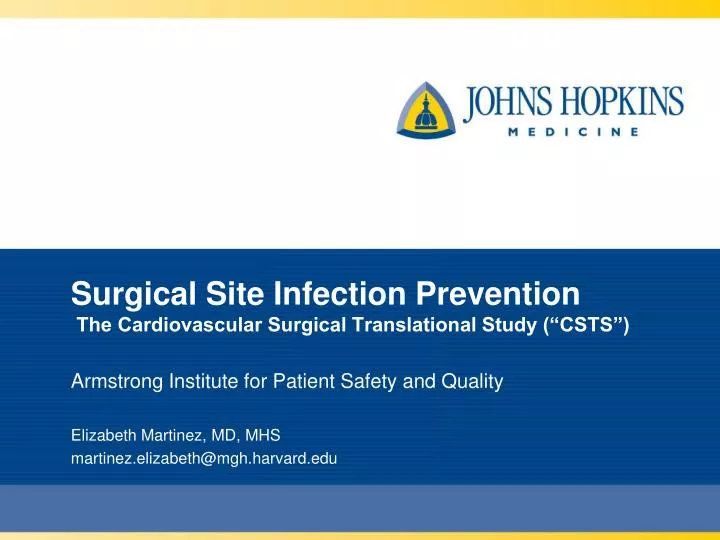 surgical site infection prevention the cardiovascular surgical translational study csts