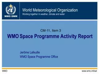 WMO Space Programme Activity Report