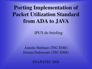 Porting Implementation of Packet Utilization Standard from ADA to JAVA