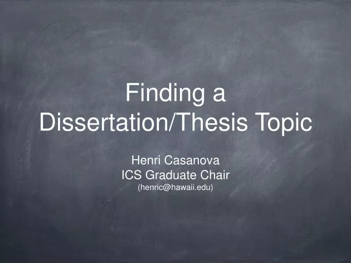 finding a dissertation thesis topic