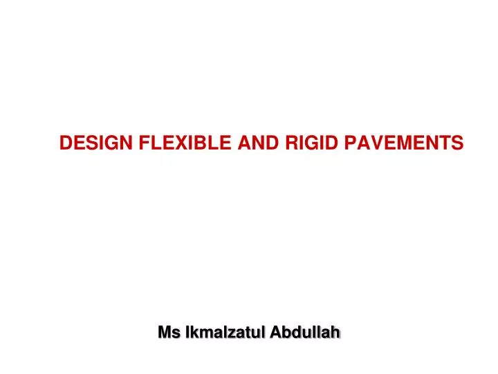 design flexible and rigid pavements