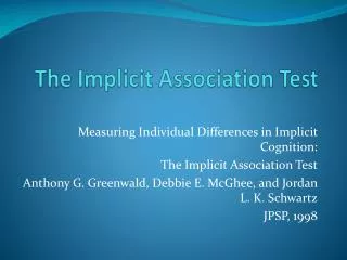 The Implicit Association Test
