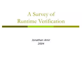 A Survey of Runtime Verification