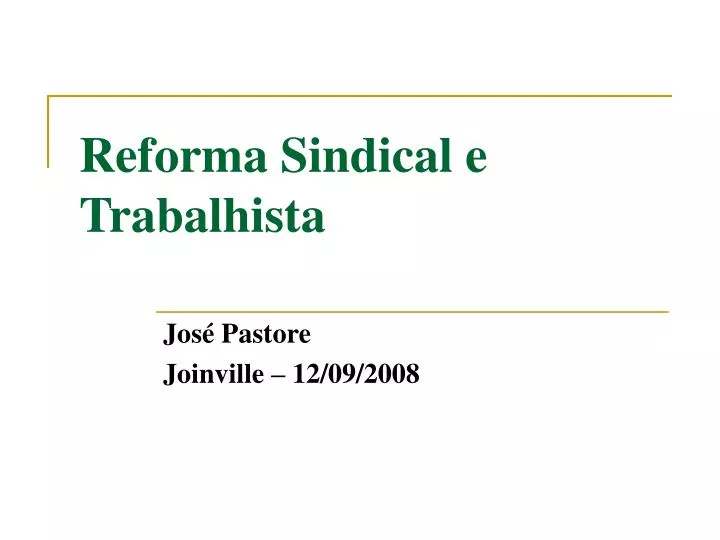 reforma sindical e trabalhista