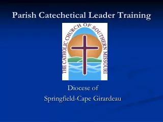 Parish Catechetical Leader Training