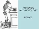 FORENSIC ANTHROPOLOGY - slide 1