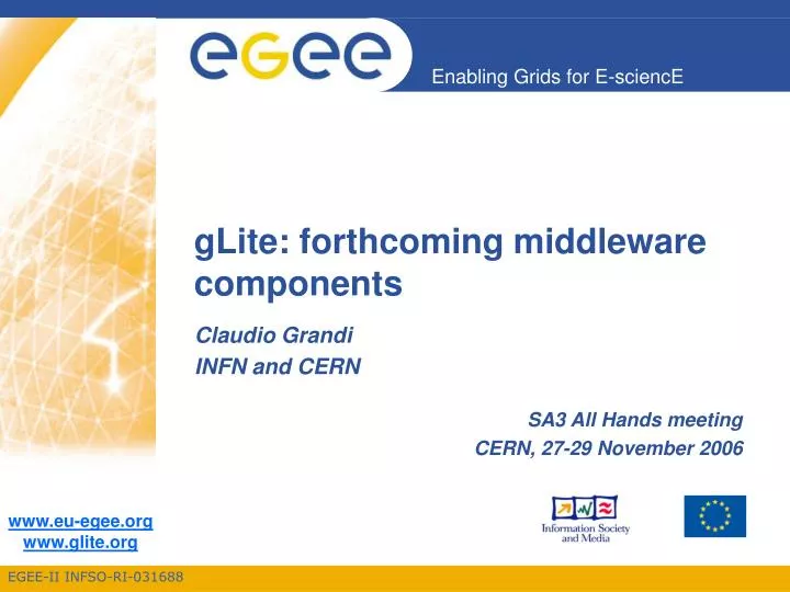 glite forthcoming middleware components