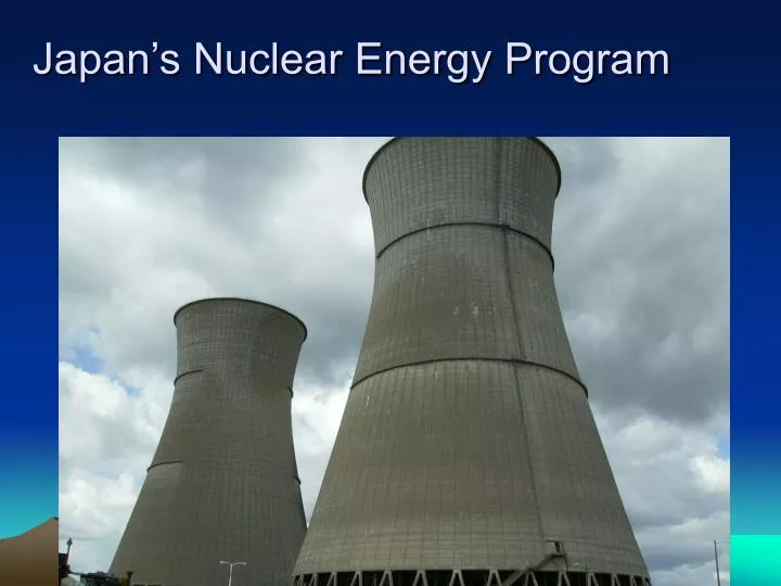 japan s nuclear energy program