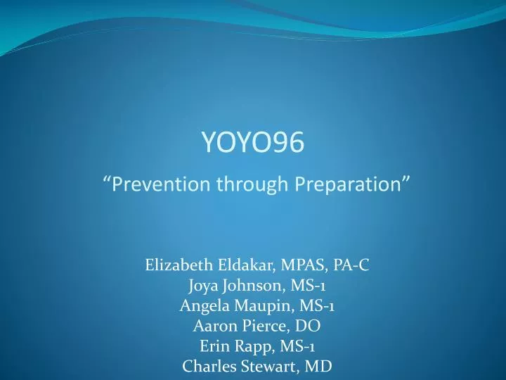 yoyo96 prevention through preparation