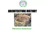 ARCHITECTURE HISTORY - slide 1
