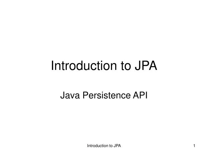 introduction to jpa