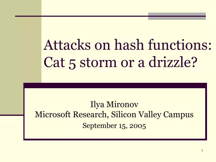 attacks on hash functions cat 5 storm or a drizzle