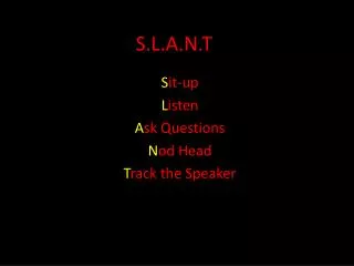 S.L.A.N.T