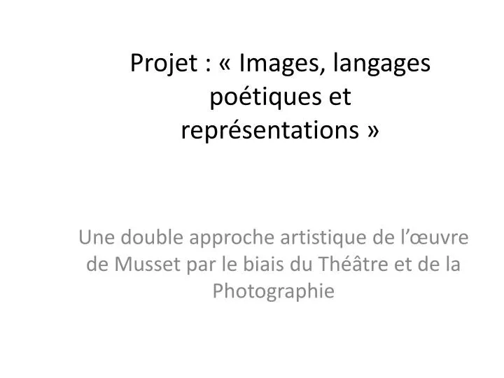 projet images langages po tiques et repr sentations