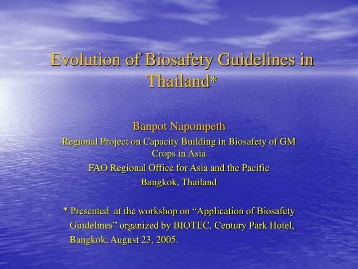 evolution of biosafety guidelines in thailand
