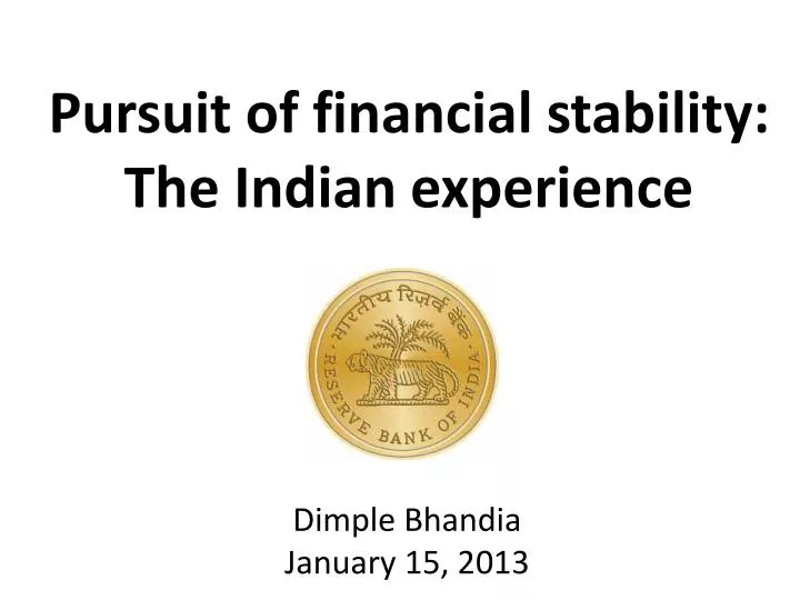 pursuit of financial stability the indian experience
