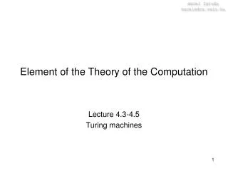 Element of the Theory of the Computation